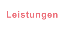 Leistungen